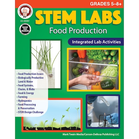 STEM Labs - Food Production Workbook, Grades 5-12